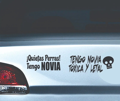 2 Stickers Vinil Para Auto Quietas Perras / Novia Toxica