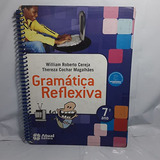 Gramática Reflexiva 7 Ano De William Cereja Pela Atual (2012)