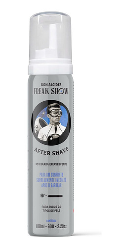 Pós Barba Efervescente After Shave Freak Show Don Alcides