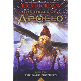 The Dark Prophecy (trials Of Apollo 2) - Rick Riordan, De Rick Riordan. Editorial Disney-hyperion En Inglés