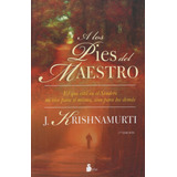 A Los Pies Del Maestro - Krishnamurti