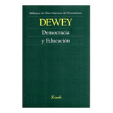 Democracia Y Educacion - Dewey - Losada
