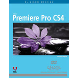 Libro Premiere Pro Cs4 El Libro Oficial De Adobe Press Ed: 1