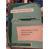 Libro Serie: Automotriz.  Manuales Delmar. G1