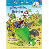 Miles And Miles Of Reptiles : All About Reptiles, De Tish Rabe. Editorial Random House Usa Inc, Tapa Dura En Inglés
