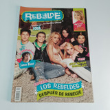 Rebelde La Revista Oficial Rbd No.12 Año 2006 Hilary Duff