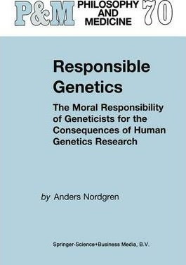 Libro Responsible Genetics - Anders Nordgren