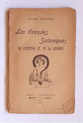 Los Grandes Satánicos, Roland Brevannes, 1907, En Frances