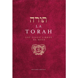 La Torah: Los Cinco Libros De Mose, De Atías, Iom Tov. Editorial Ediciones Obelisco, Tapa Dura En Hebreo/español, 2021