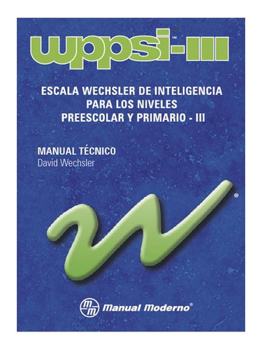 Test Wppsi Iii 3 Escala Wechsler - Software De Corrección