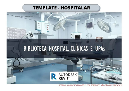 Template Projeto Hospitalar Clínicas Upas Revit - Barato