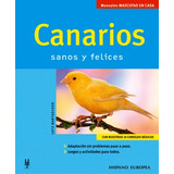 Canarios - Sanos Y Felices - Lutz Bartuschek