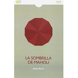 La Sombrilla De Mahou - 