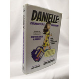 Danielle: Chronicles Of A Superheroine