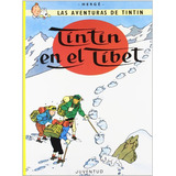 Tintin En El Tibet - Aventuras De Tintin - Hergé