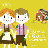 Libro: Clásicos Pop-up. Hansel Y Gretel Y Las Palabras. Vv.a