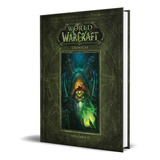 Libro World Of Warcraft Vol. 2 [ Crónicas ] Pasta Dura 