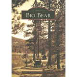 Libro Big Bear - Bellamy, Stanley E.