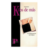 Kilos De Mas, Susan Powter, Editorial Aguilar. Usado!