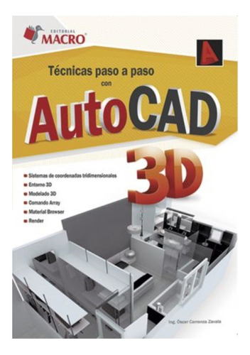 Técnicas Paso A Paso Con Autocad 3d 