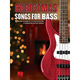 Libro: Christmas Songs For Bass: 24 Melodies Arranged For