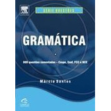 Livro Gramática - 600 Questões Comentadas - Cespe, Esaf, Fcc E Nce - Márcio Santos [2009]