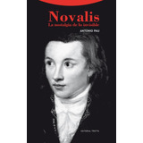 Libro Novalis. La Nostalgia De Lo Invisible