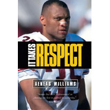 It Takes Respect, De Aeneas Williams. Editorial Multnomah Press, Tapa Blanda En Inglés