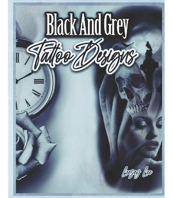 Libro Black And Grey Tattoo Designs - Leezey Lee