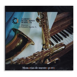 Cuarteto De Saxofones De Bogota - Memorias De Nuestro Porro