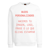 Buzo Estampado Varios Diseños Personalizada