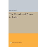 Libro Transfer Of Power In India - Vapal Pangunni Menon