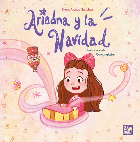 Ariadna Y La Navidad, De Uceda Sanchez, Sheila. Editorial Babidi-bu Libros, Tapa Dura En Español