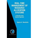 Real-time Management Of Resource Allocation Systems - Spy...