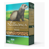 Nutrópica Ferret 700g Furão Ração Extrusada  Super Premium