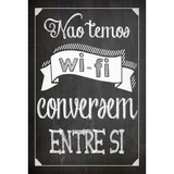 Placa Quadro Decorativo 60x40cm Frases Não Temos Wi-fi