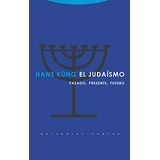 Libro Judaismo El 8 Ed De Küng Hans Trotta