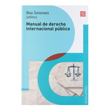Manual De Derecho Internacional Público -  Sorensen Max