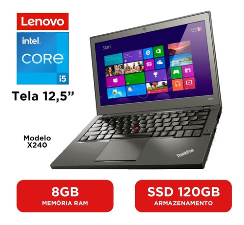 Notebook Lenovo Thikpad X240 I5 8gb 120gb Ssd Hd 12,5 