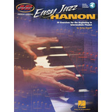Libro Easy Jazz Hanon: 50 Exercises For The Beginninginglés