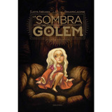 La Sombra Del Golem Editorial Edelvives