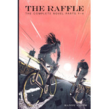 Libro: The Raffle: The Complete Novel Parts 1-4