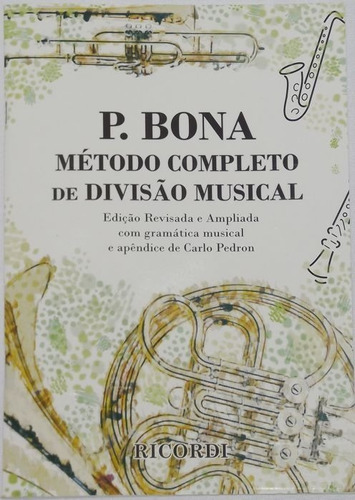 Método De Ensino P. Bona Completo De Divisão Musical Dinhos
