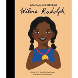 Libro Wilma Rudolph - Maria Isabel Sanchez Vegara