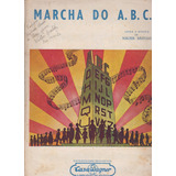 Partitura Antiga - Marcha Do Abc - Jfsc