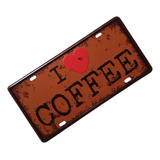 Placa Decorativa I Love Coffee