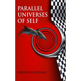 Libro Parallel Universes Of Self - Dodson, Frederick