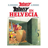 Libro Asterix 16 - En Helvecia