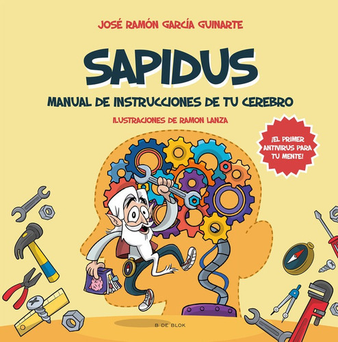 Sapidus, De García Guinarte, José Ramón. Editorial B De Blok, Tapa Dura En Español