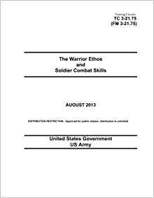 Training Circular Tc 32175 (fm 32175) The Warrior Ethos And 